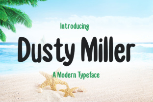 Dusty Miller and Dusty Miller: Using a Display Font with Strategic Intent