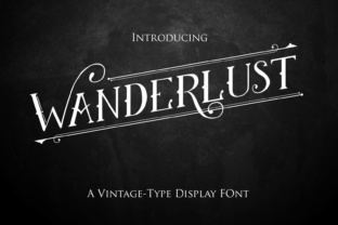 Wanderlust Vintage Display Font for Designers